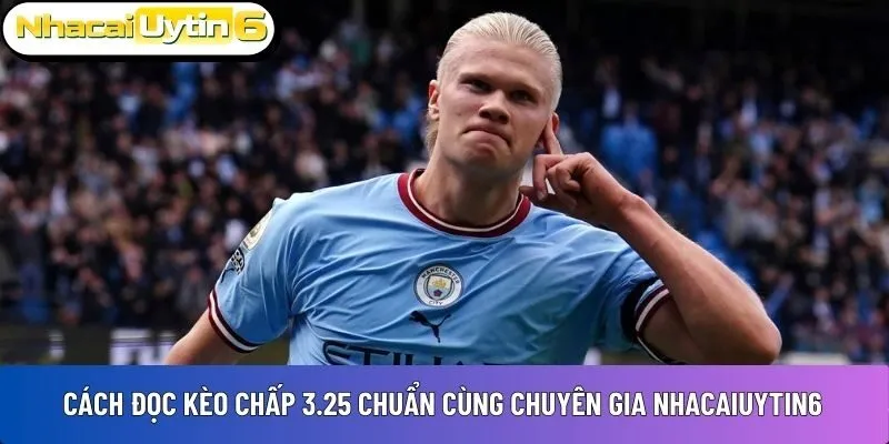 Kèo chấp 3.25